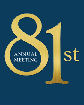 Don’t Miss the 81st Annual Meeting