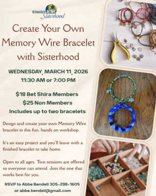 Create Your Own Memory Wire Bracelet with Bet Shira Sisterhood