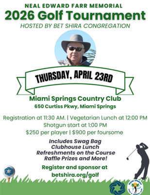 Bet Shira’s 4th Annual Neal Farr Memorial Golf Tournament