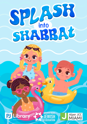 Splash into Shabbat