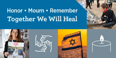 Honor. Mourn. Remember. Together We Will Heal: October 6