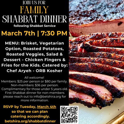 Family Shabbat Dinner at Bet Shira | March 7th at 7:30