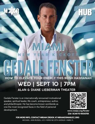 Elevate your Energy with Gedale Fenster- Step into Rosh Hashana