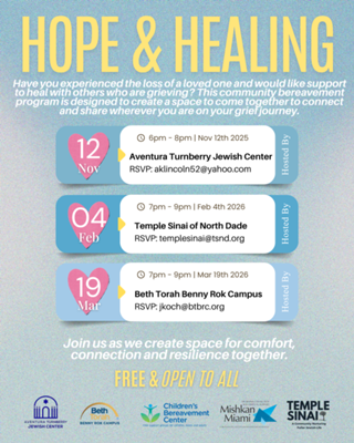 Aventura Turnberry Jewish Center: Hope & Healing: No One Should Grieve Alone