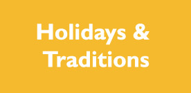 Holidays & Traditions
